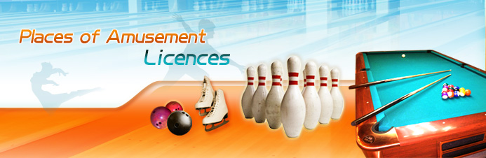 Places of Amusement Licences