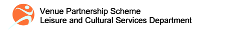 Leisure and Cultural Services Department - Venue Partnership Scheme Leisure and Cultural Services Department - Venue Partnership Scheme